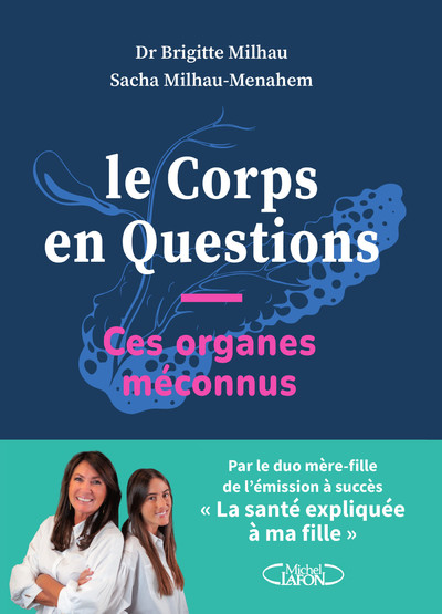 LE CORPS EN QUESTIONS