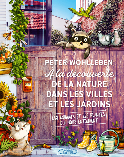A LA DECOUVERTE DE LA NATURE DANS LES VILLES ET LES JARDINS