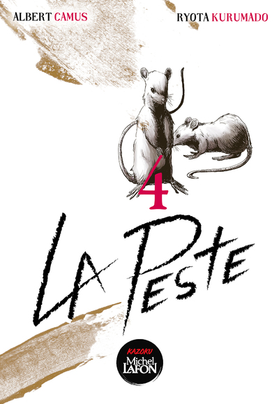 LA PESTE - TOME 4