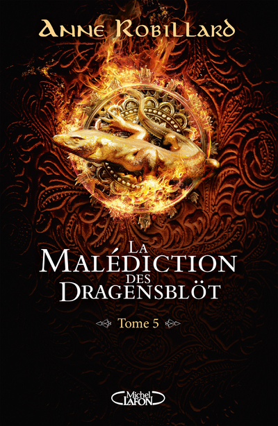 LA MALEDICTION DES DRAGENSBLOT - TOME 5