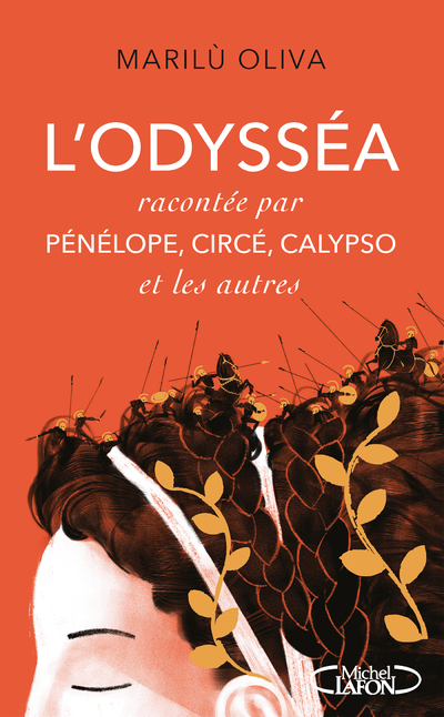 L'ODYSSEA RACONTEE PAR PENELOPE, CIRCE, CALYPSO ET LES AUTRES