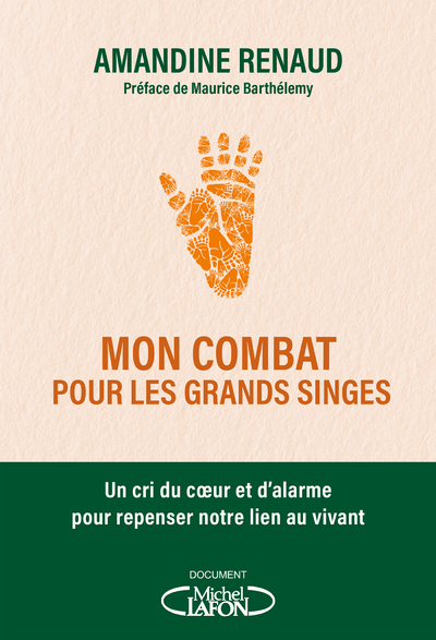 MON COMBAT POUR LES GRANDS SINGES