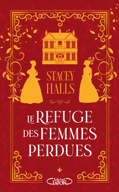 LE REFUGE DES FEMMES PERDUES