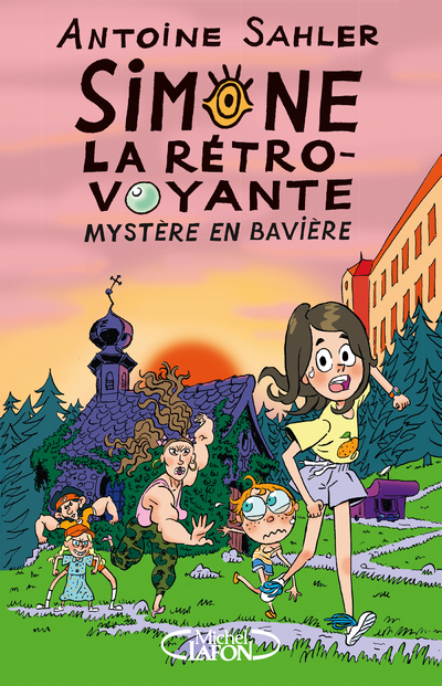 SIMONE, LA RETRO-VOYANTE - TOME 2 MYSTERE EN BAVIERE