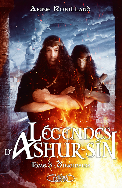 LEGENDES D'ASHUR-SIN - TOME 3 DINGIRSIGS