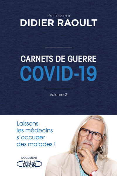 CARNETS DE GUERRE COVID 19 - VOLUME 2