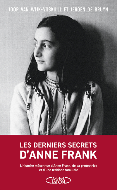 LES DERNIERS SECRETS D'ANNE FRANK