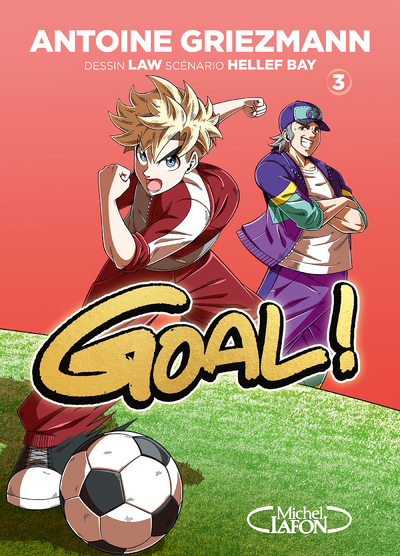 GOAL ! - NOUVELLE EDITION - TOME 3