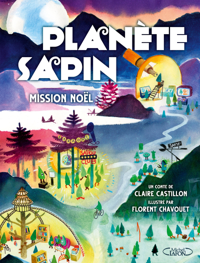 PLANETE SAPIN - MISSION NOEL