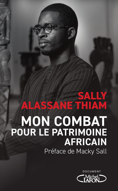 MON COMBAT POUR LE PATRIMOINE AFRICAIN