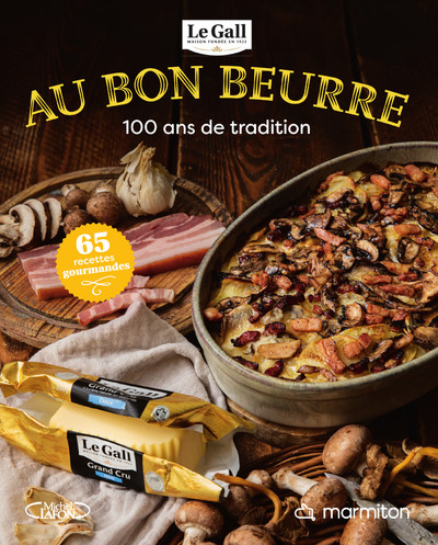 MARMITON - AU BON BEURRE - 100 ANS DE TRADITION