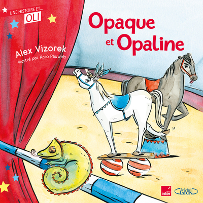 OLI - OPAQUE ET OPALINE - NOUVELLE EDITION