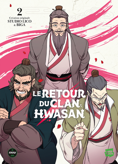 LE RETOUR DU CLAN HWASAN - TOME 2