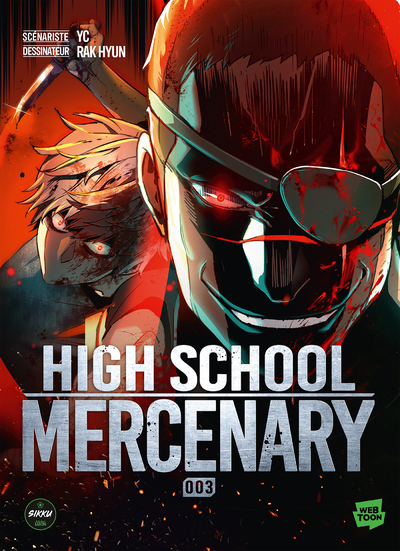 HIGH SCHOOL MERCENARY - TOME 3