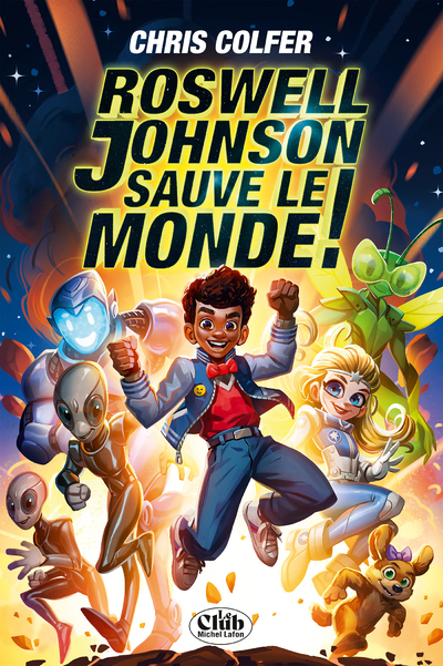 ROSWELL JOHNSON SAUVE LE MONDE !
