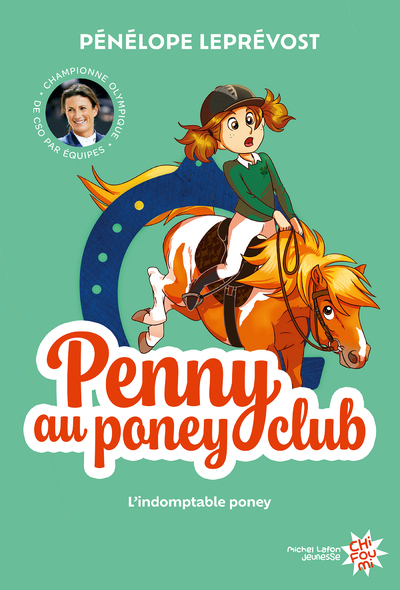 PENNY AU PONEY-CLUB - NOUVELLE EDITION - TOME 2 L'INDOMPTABLE PONEY