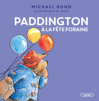 PADDINGTON A LA FETE FORAINE