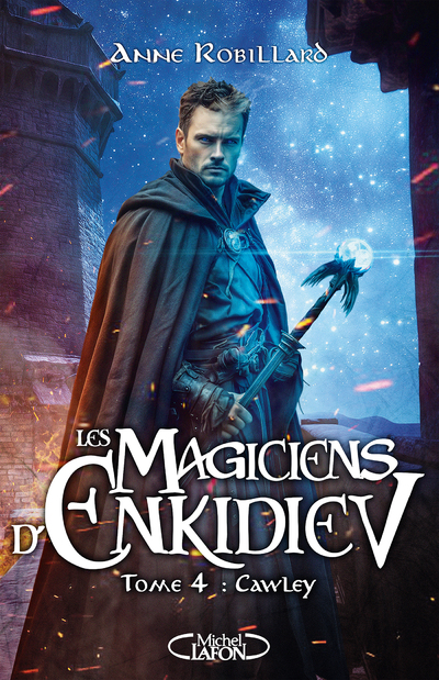 LES MAGICIENS D'ENKIDIEV - TOME 4 CAWLEY
