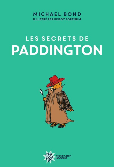 LES SECRETS DE PADDINGTON - NOUVELLE EDITION