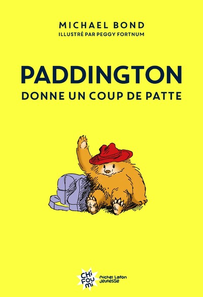 PADDINGTON DONNE UN COUP DE PATTE - NOUVELLE EDITION
