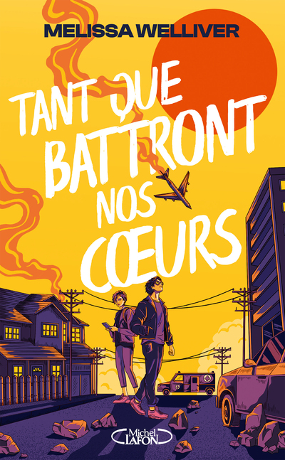 TANT QUE BATTRONT NOS COEURS