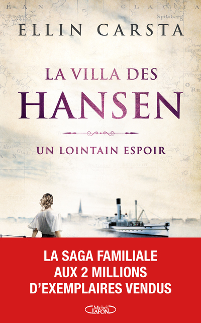 LA VILLA DES HANSEN - UN LOINTAIN ESPOIR