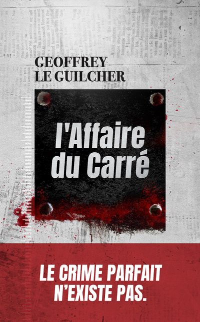 L'AFFAIRE DU CARRE