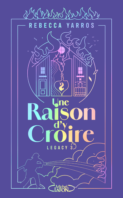LEGACY - TOME 3 UNE RAISON D'Y CROIRE
