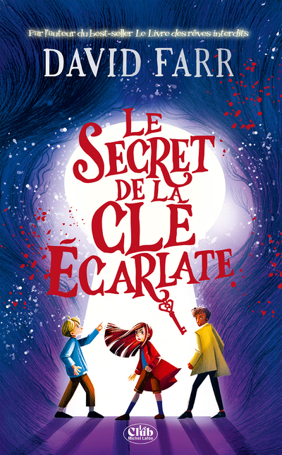 LE SECRET DE LA CLE ECARLATE