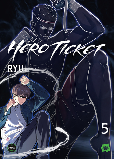 HERO TICKET - TOME 5