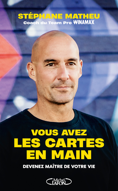 VOUS AVEZ LES CARTES EN MAIN