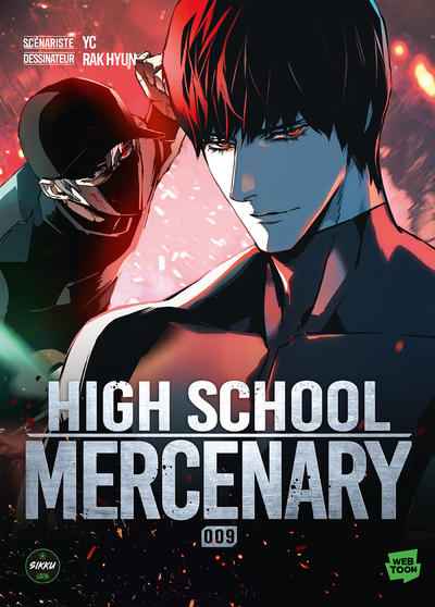 HIGHSCHOOL MERCENARY - TOME 9