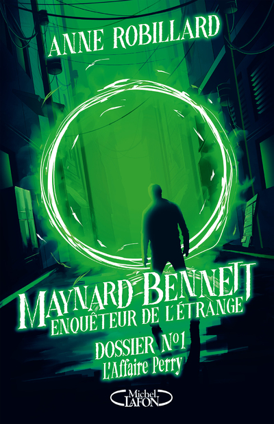 MAYNARD BENNETT, ENQUETEUR DE L'ETRANGE - TOME 1 DOSSIER N1 : L'AFFAIRE PERRY