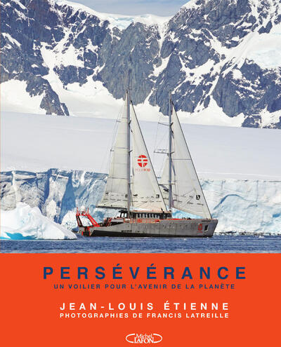 PERSEVERANCE - UN VOILIER POUR L'AVENIR DE LA PLANETE