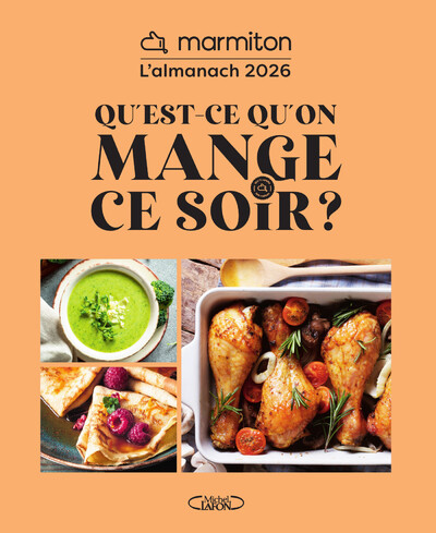 ALMANACH MARMITON 2026 - QU'EST-CE QU'ON MANGE CE SOIR