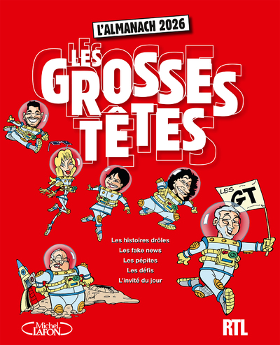 L'ALMANACH DES GROSSES TETES 2026