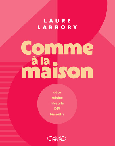 COMME A LA MAISON