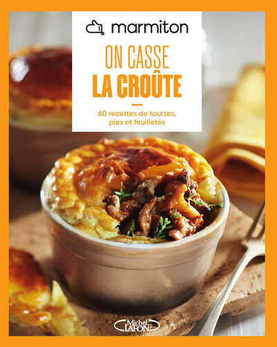 MARMITON - ON CASSE LA CROUTE