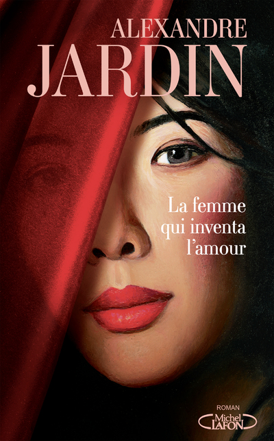 LA FEMME QUI INVENTA L'AMOUR