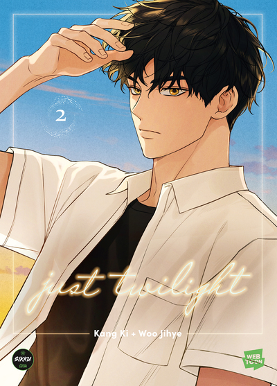 JUST TWILIGHT - TOME 2