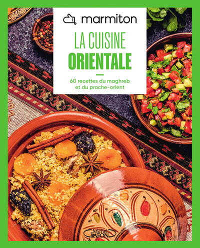 MARMITON - LA CUISINE ORIENTALE - NOUVELLE EDITION