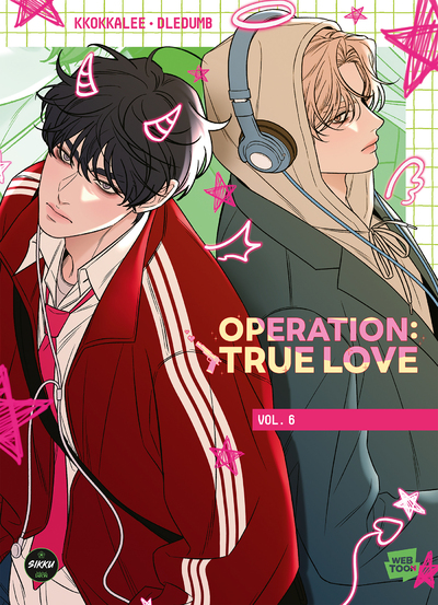 OPERATION TRUE LOVE - TOME 6