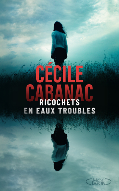 RICOCHETS EN EAUX TROUBLES