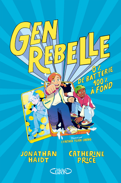 GEN REBELLE - 0% DE BATTERIE 100% A FOND