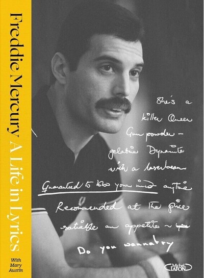 A LIFE IN LYRICS - LES ARCHIVES INEDITES DE FREDDIE MERCURY