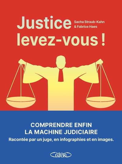 JUSTICE : LEVEZ-VOUS !