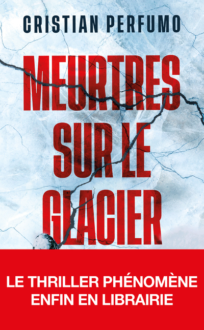 MEURTRES SUR LE GLACIER