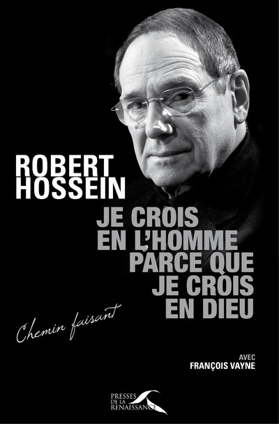 JE CROIS EN L'HOMME PARCE QUE  JE CROIS EN DIEU