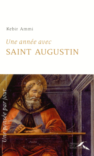 UNE ANNEE AVEC SAINT AUGUSTIN