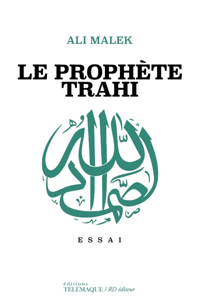LE PROPHETE TRAHI